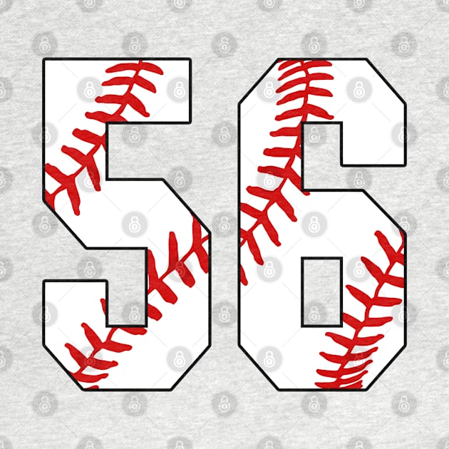 Baseball Number 56 #56 Baseball Shirt Jersey Favorite Player Biggest Fan by TeeCreations